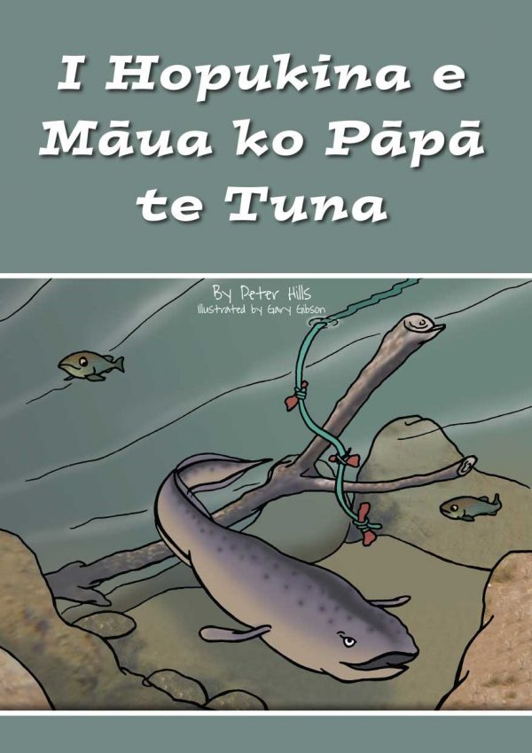 I Hopukina e Māua ko Pāpā te Tuna